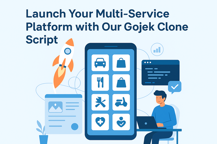 Launch Your Multi-Service Platform with Our Gojek Clone Script